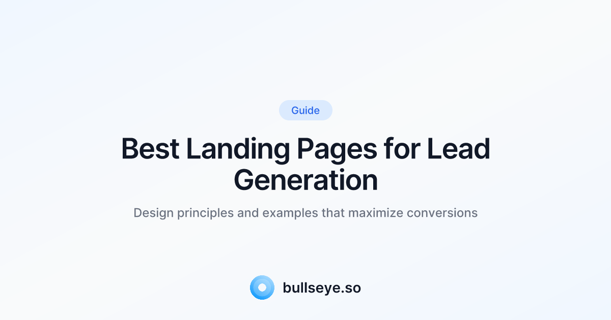 Best Landing Pages for Lead Generation | Examples & Tips | Bullseye
